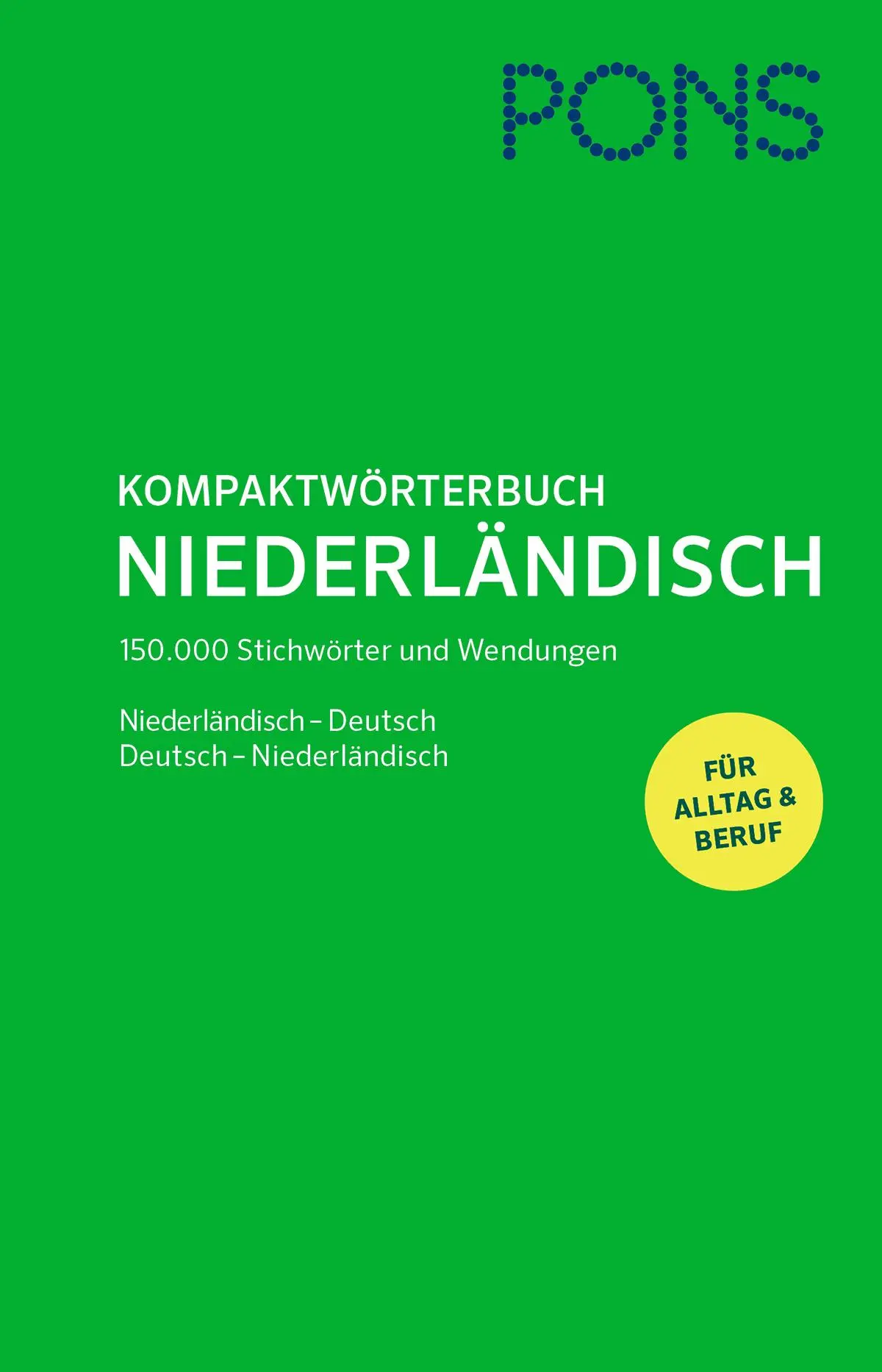 Cover: 9783125176720 | PONS Kompaktwörterbuch Niederländisch | Buch | 2566 S. | Deutsch