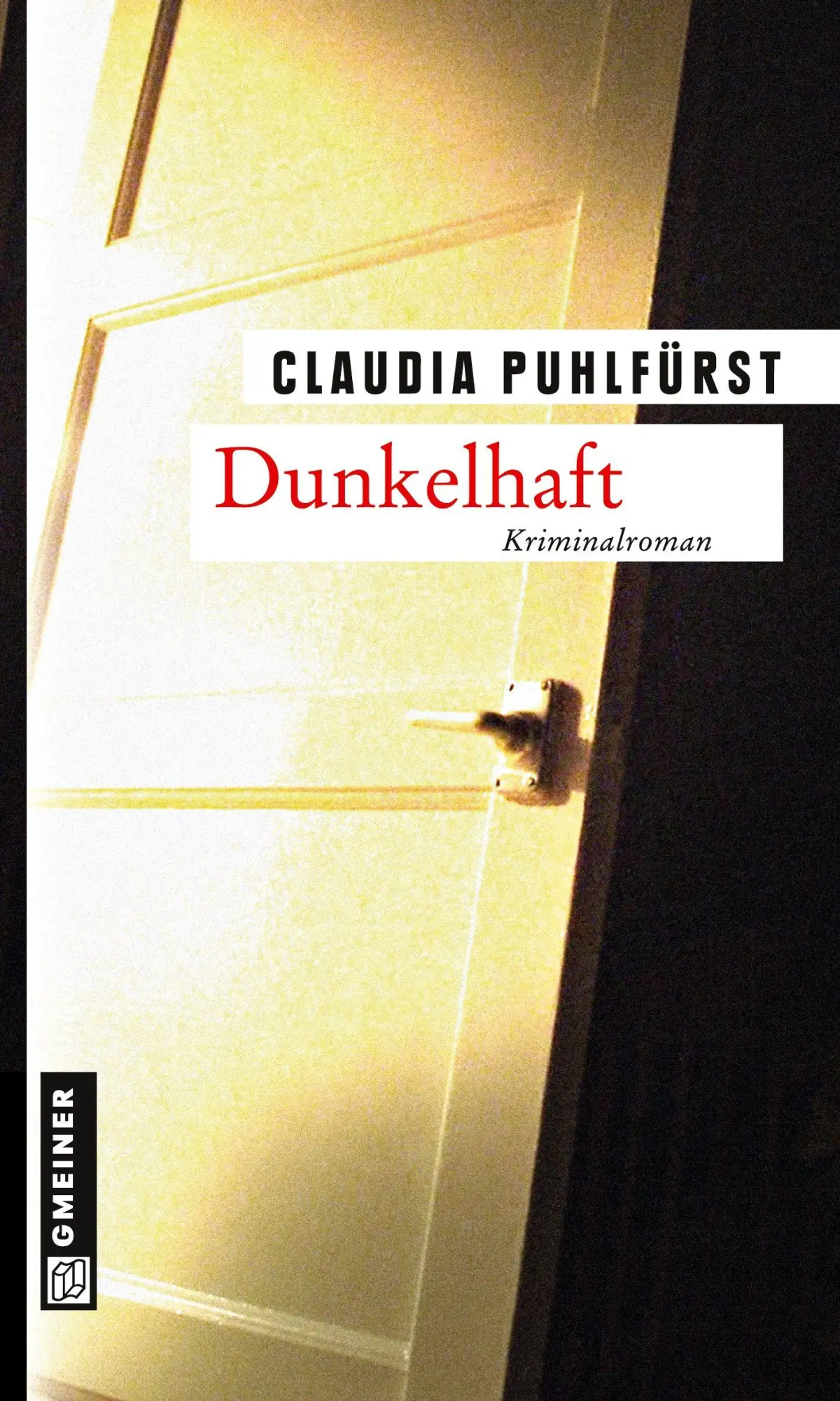 Cover: 9783899776720 | Dunkelhaft | Claudia Puhlfürst | Taschenbuch | 422 S. | Deutsch | 2006