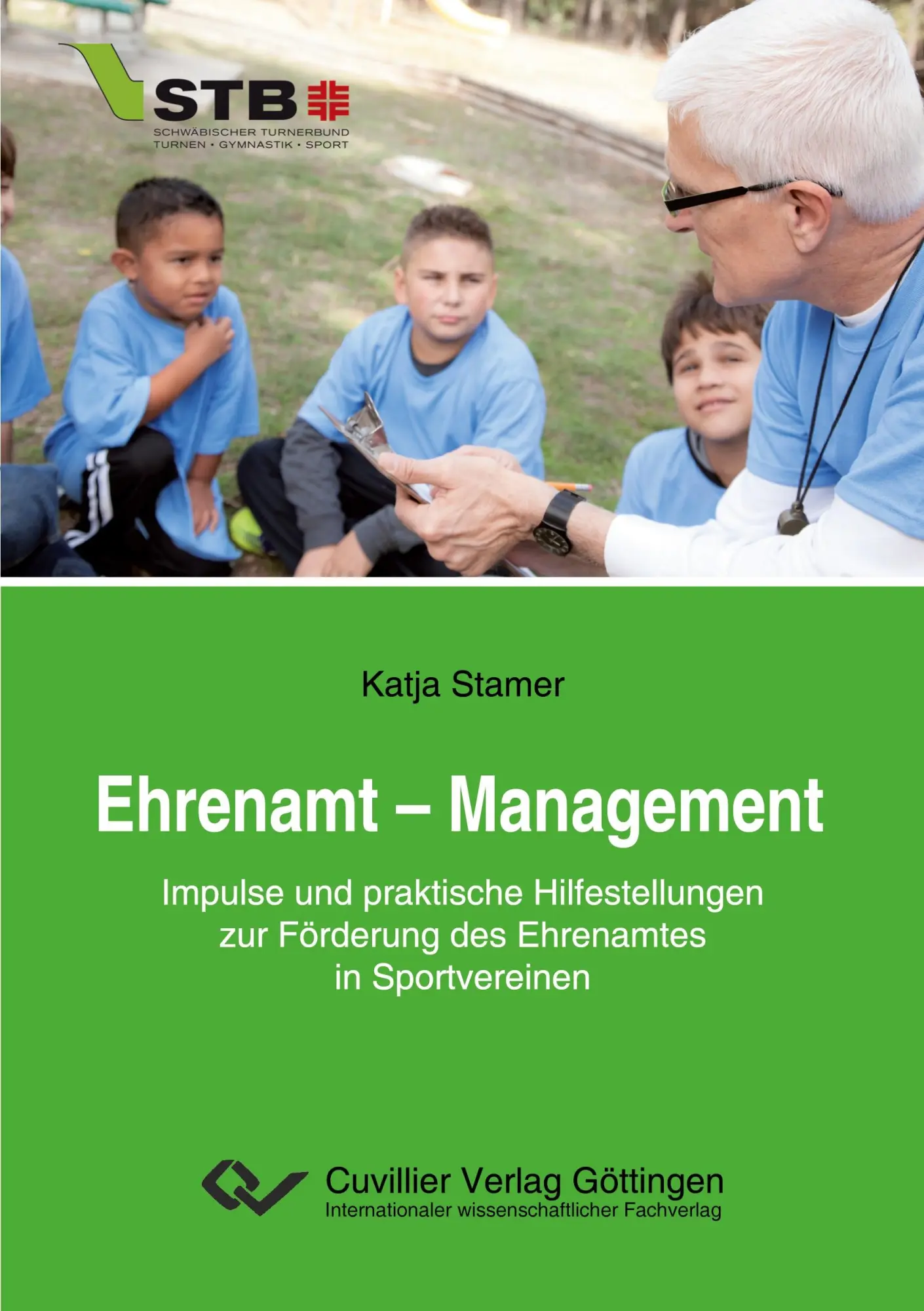 Cover: 9783954046720 | Ehrenamt ¿ Management | Katja Stamer | Taschenbuch | Paperback | 2014