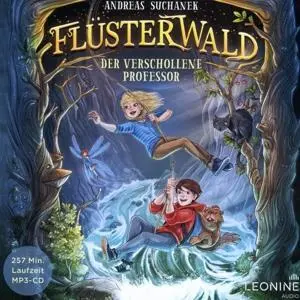 Cover: 4061229156820 | Flüsterwald - Der verschollene Professor (Band 2) | Andreas Suchanek