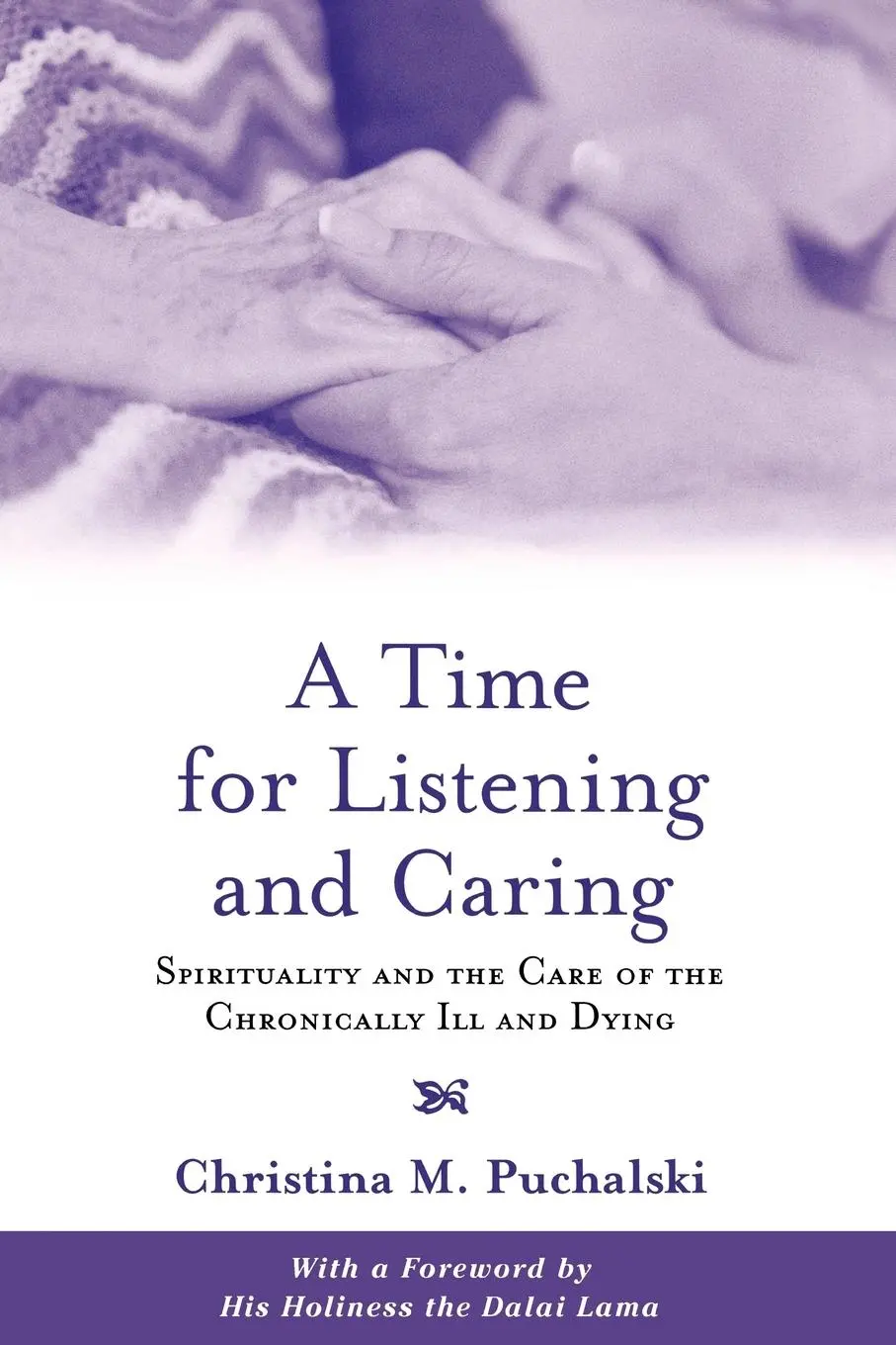 Cover: 9780195146820 | A Time for Listening and Caring | Christina M. Puchalski | Taschenbuch