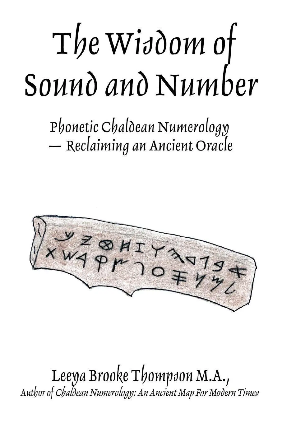 Cover: 9780595416820 | The Wisdom of Sound and Number | Leeya Brooke Thompson | Taschenbuch