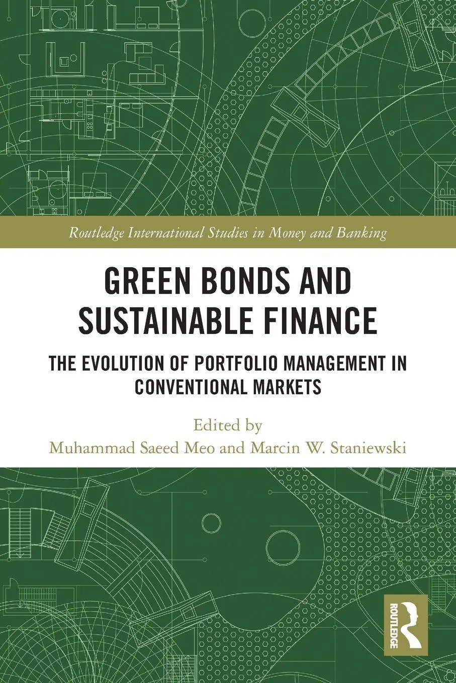 Cover: 9781032686820 | Green Bonds and Sustainable Finance | Muhammad Saeed Meo (u. a.)
