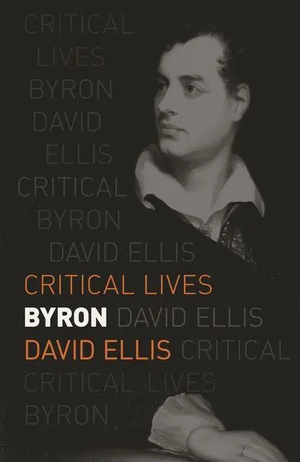 Cover: 9781789146820 | Byron | David Ellis | Taschenbuch | Critical Lives | Englisch | 2023