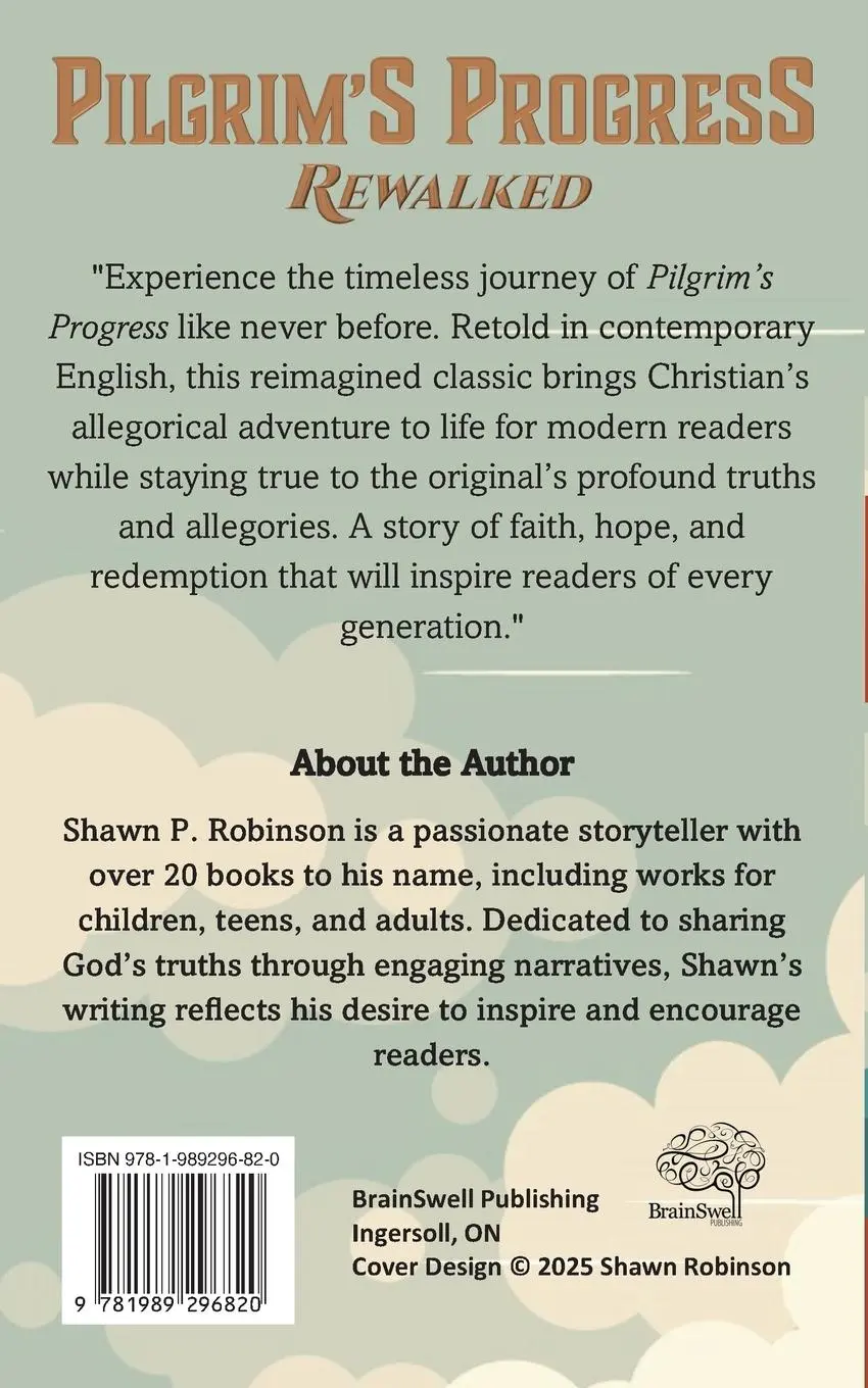 Rückseite: 9781989296820 | Pilgrim's Progress Rewalked | Shawn P Robinson | Taschenbuch | 2025