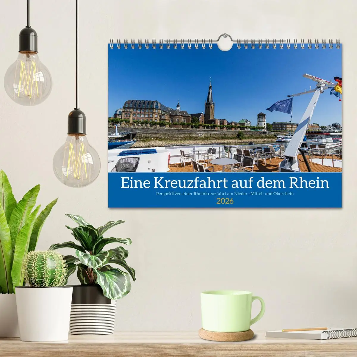 Bild: 9783457366820 | Eine Kreuzfahrt auf dem Rhein (Wandkalender 2026 DIN A4 quer),...