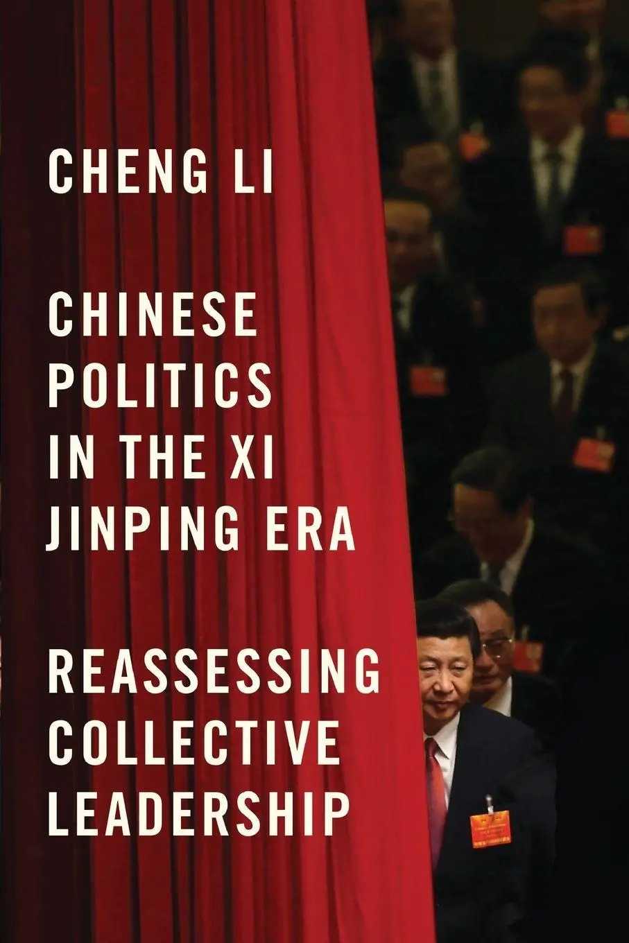 Cover: 9780815726920 | Chinese Politics in the Xi Jinping Era | Cheng Li | Taschenbuch | 2016