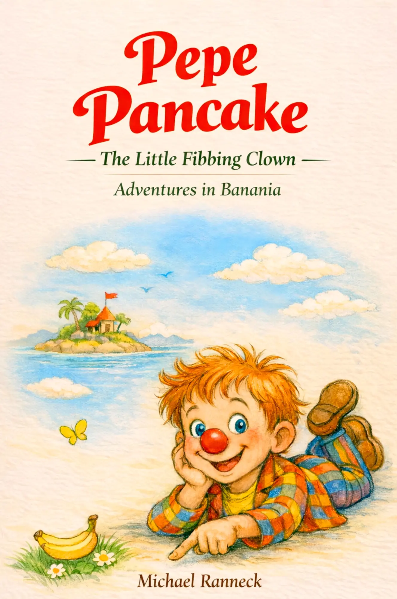 Cover: 9783000866920 | Pepe Pancake - The Little Fibbing Clown - Adventures in Banania | Buch