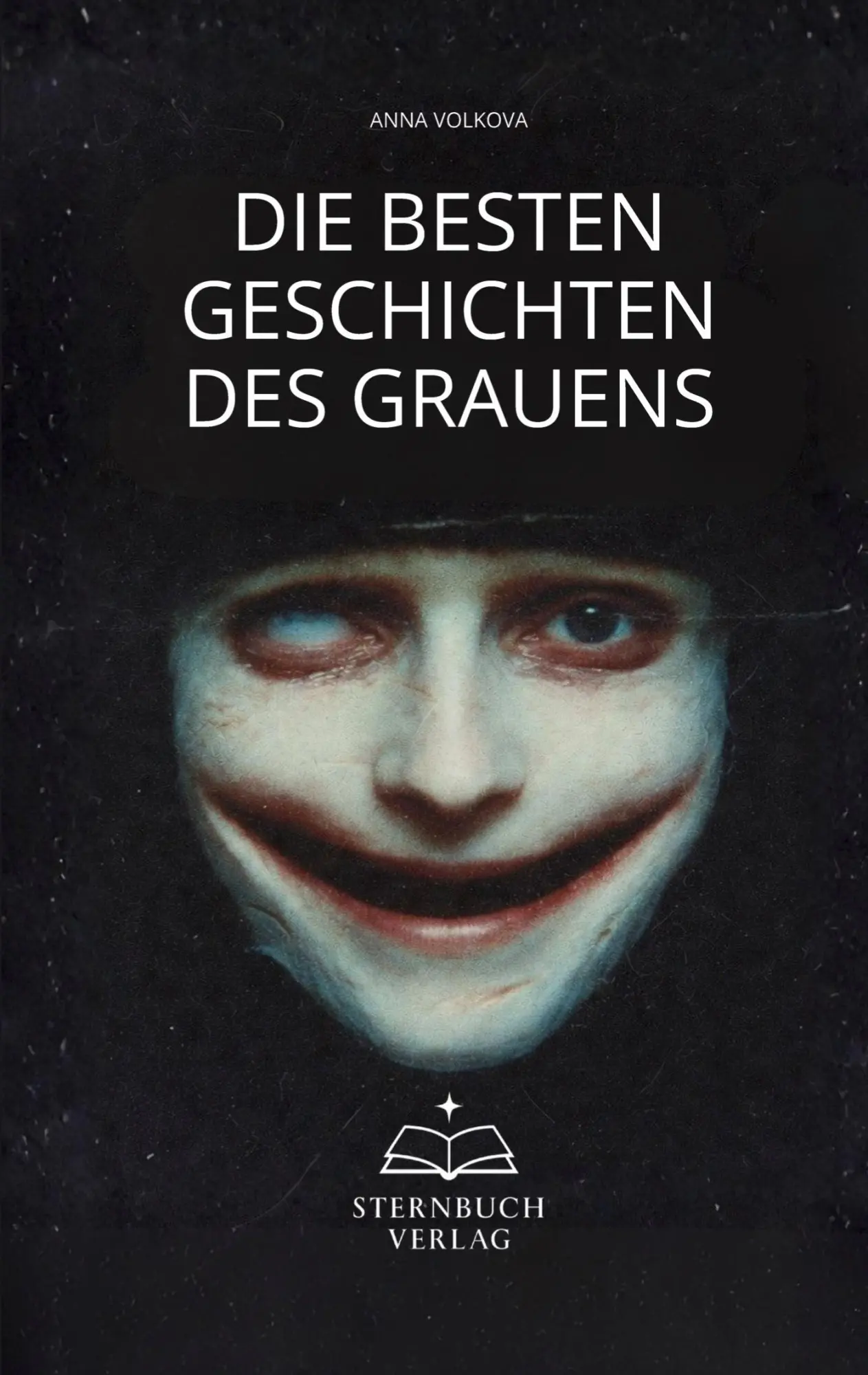 Cover: 9783384786920 | Die besten Geschichten des Grauens | Anna Volkova | Taschenbuch | 2025