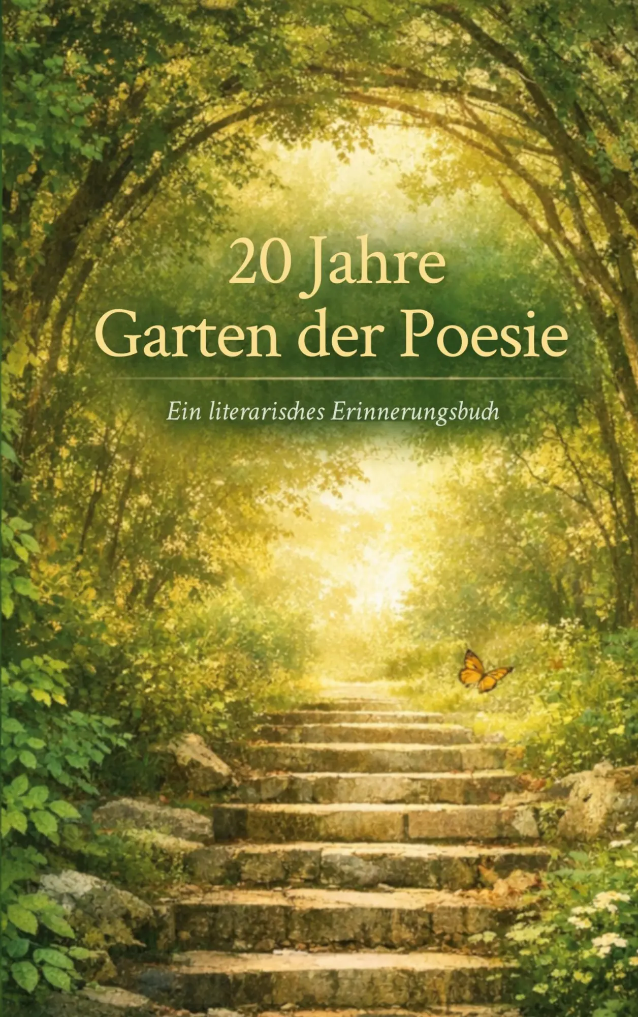 Cover: 9783695716920 | 20 Jahre Garten der Poesie | Zum Jubiläum | Bernd Rosarius | Buch