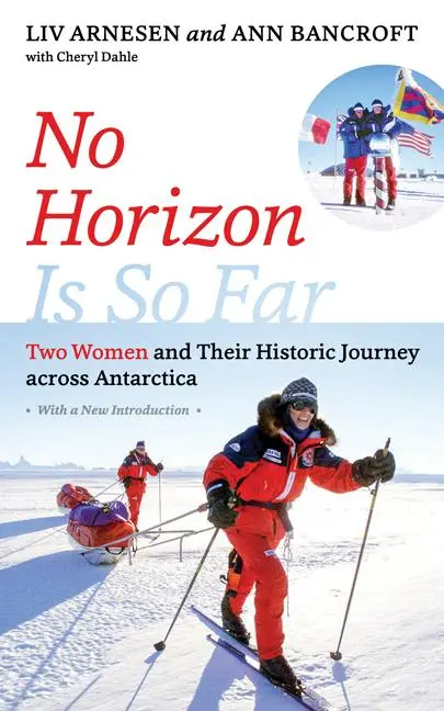 Cover: 9781517907020 | No Horizon Is So Far | Liv Arnesen (u. a.) | Taschenbuch | Englisch