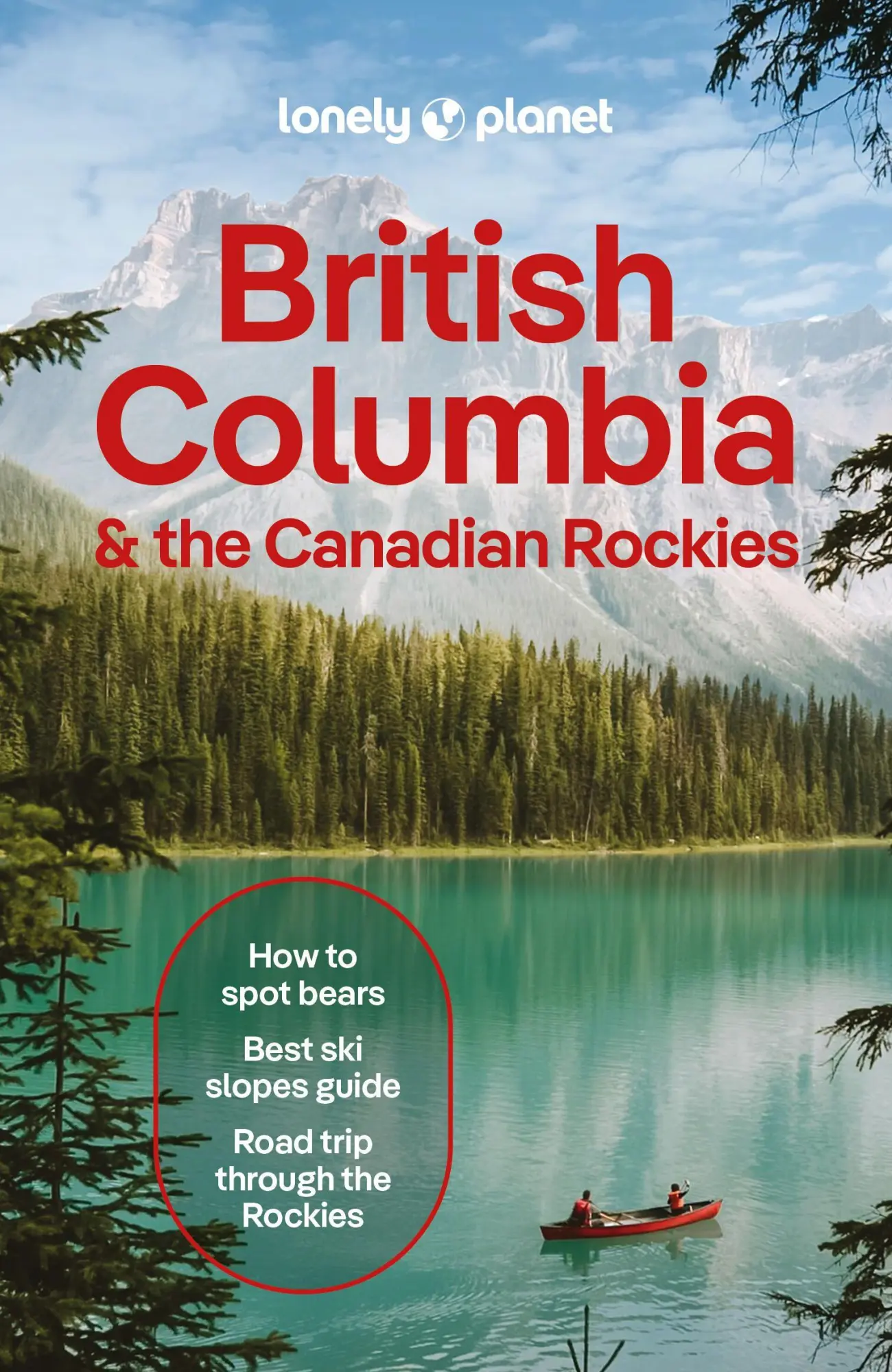 Cover: 9781838697020 | Lonely Planet British Columbia &amp; the Canadian Rockies | Bujan (u. a.)