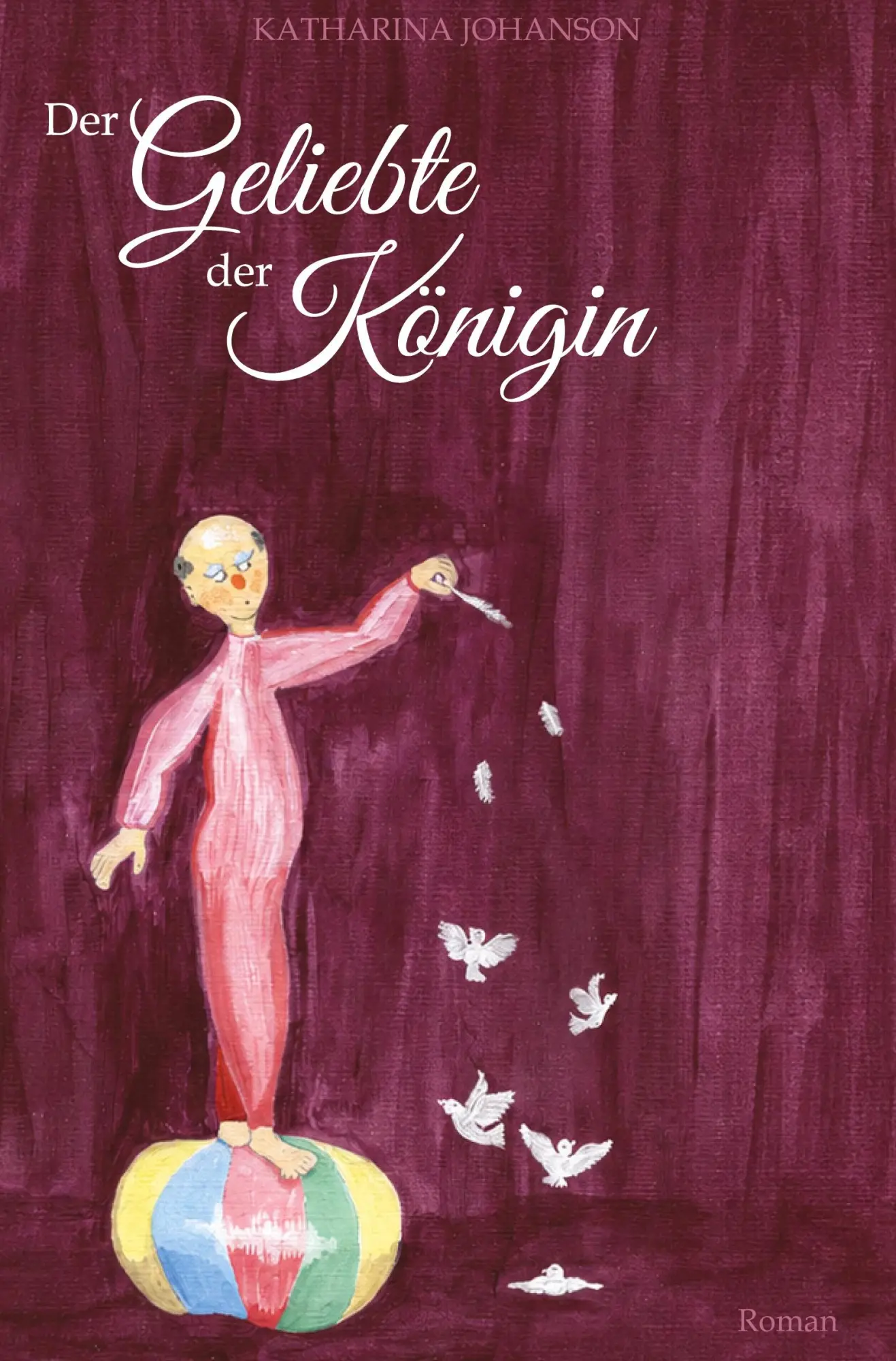 Cover: 9783384987020 | Der Geliebte der Königin | Katharina Johanson | Taschenbuch | 464 S.