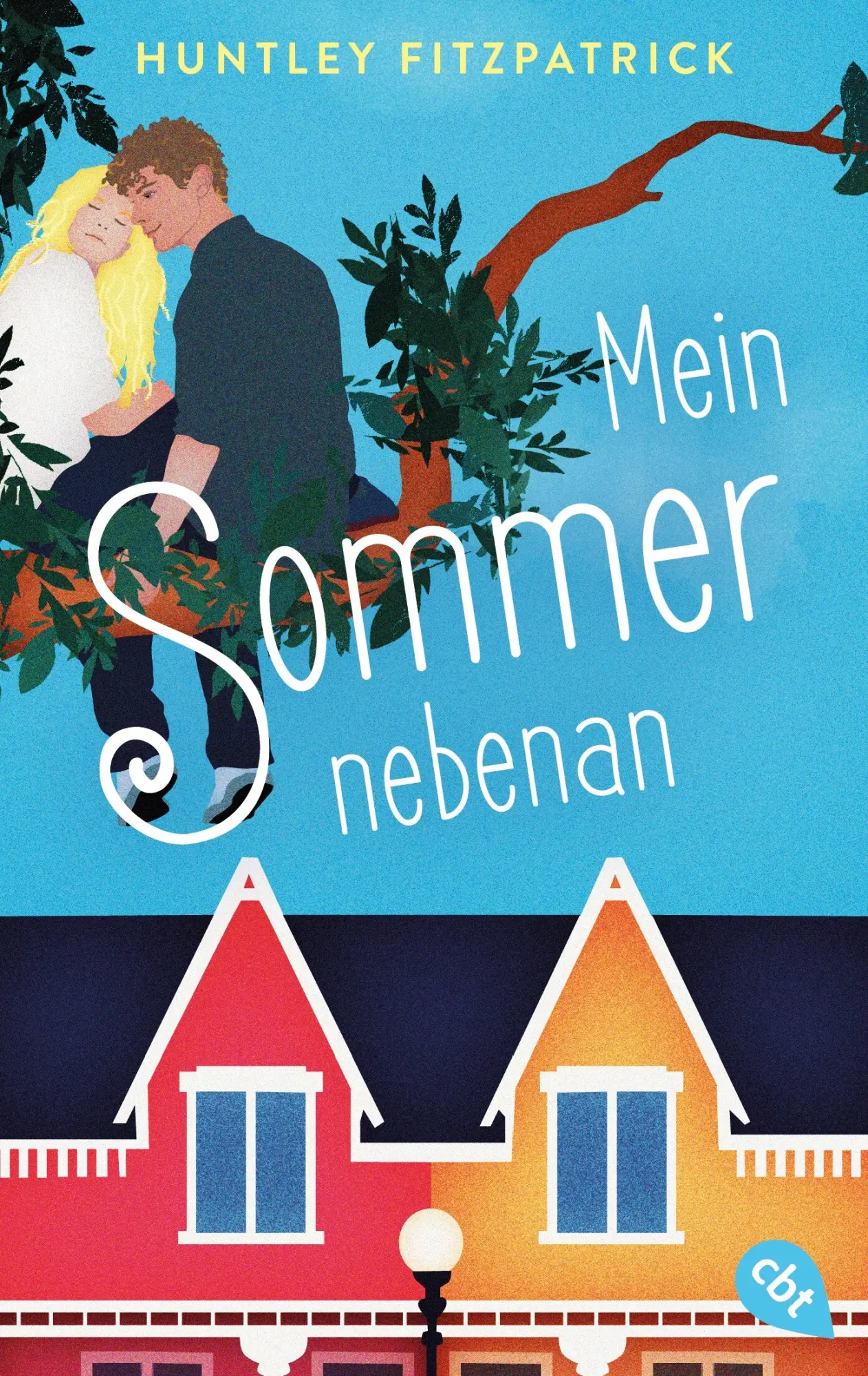 Cover: 9783570317020 | Mein Sommer nebenan | Huntley Fitzpatrick | Taschenbuch | 480 S. | cbt