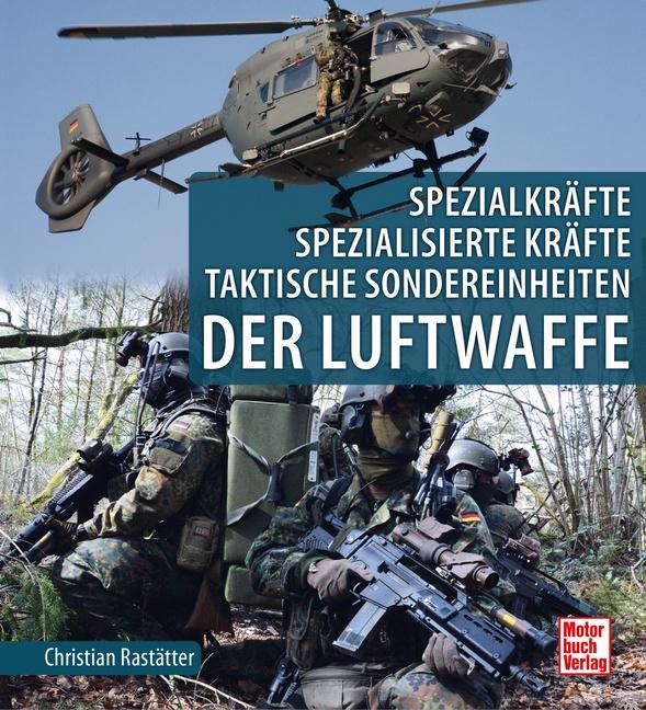 Cover: 9783613047020 | Spezialkräfte, Spezialisierte Kräfte, Taktische Sondereinheiten | Buch