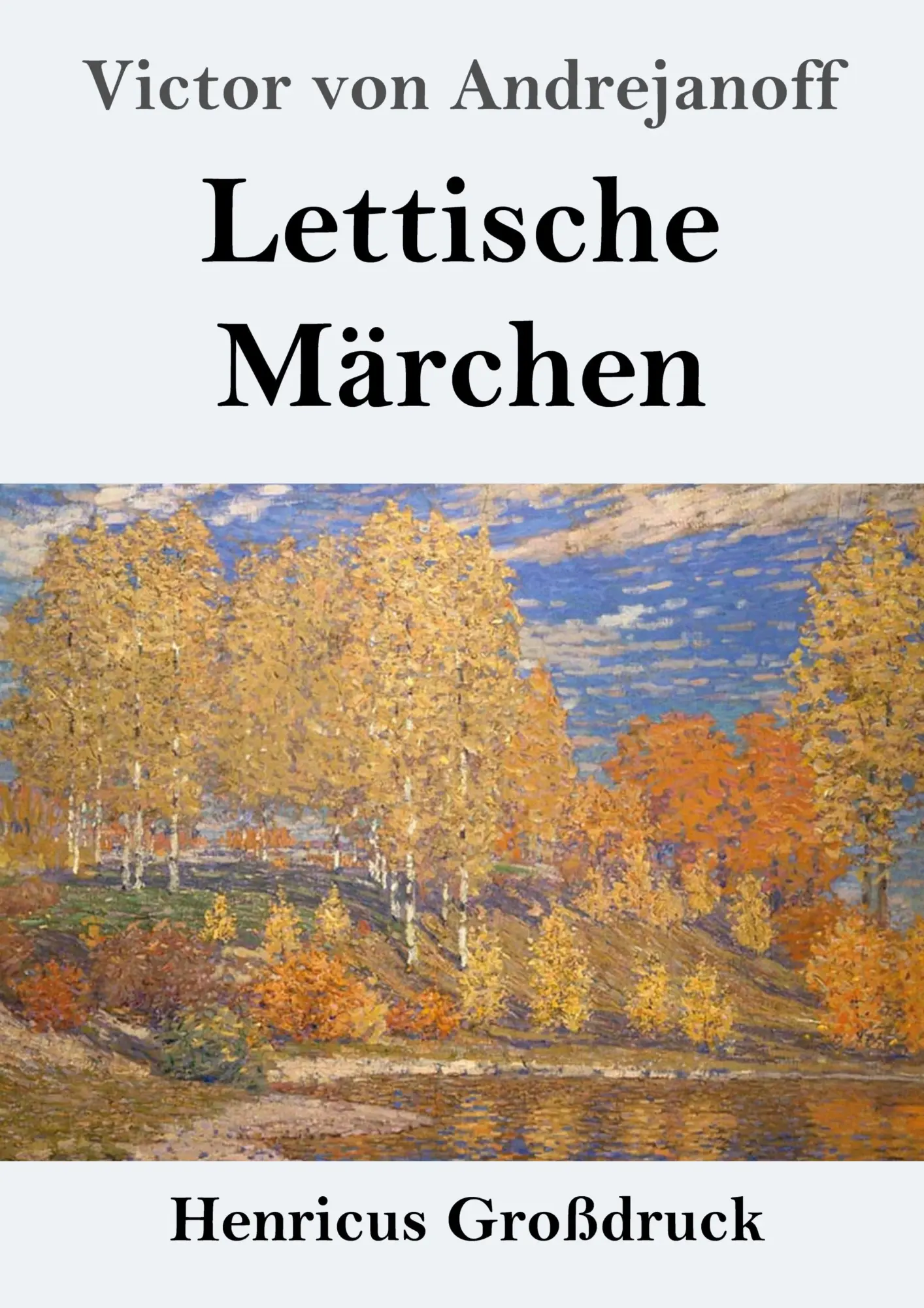 Cover: 9783847857020 | Lettische Märchen (Großdruck) | Victor von Andrejanoff | Taschenbuch