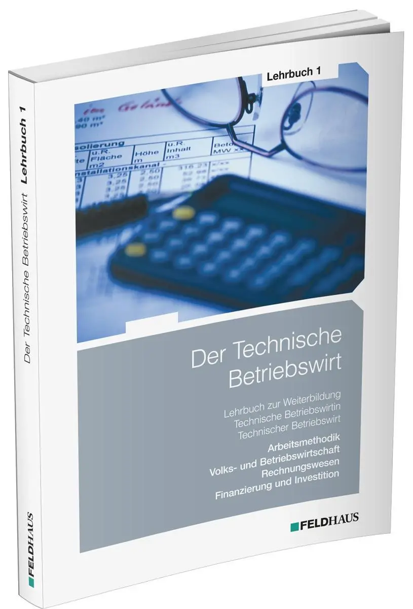 Cover: 9783882647020 | Der Technische Betriebswirt / Lehrbuch 1 | Elke Schmidt-Wessel (u. a.)