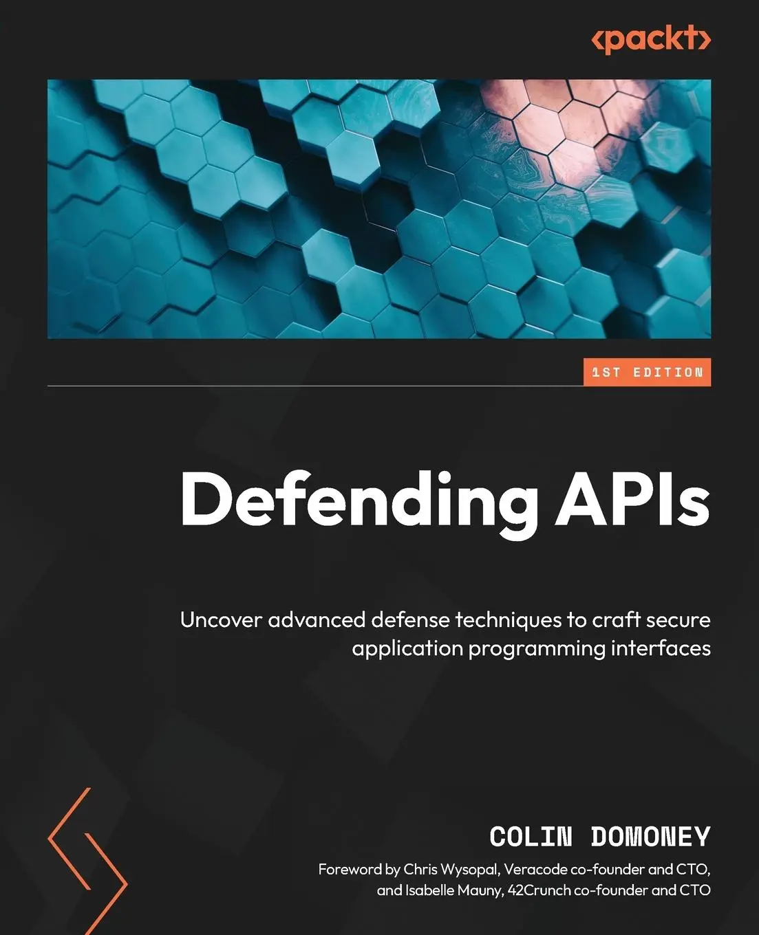 Cover: 9781804617120 | Defending APIs | Colin Domoney | Taschenbuch | Englisch | 2024