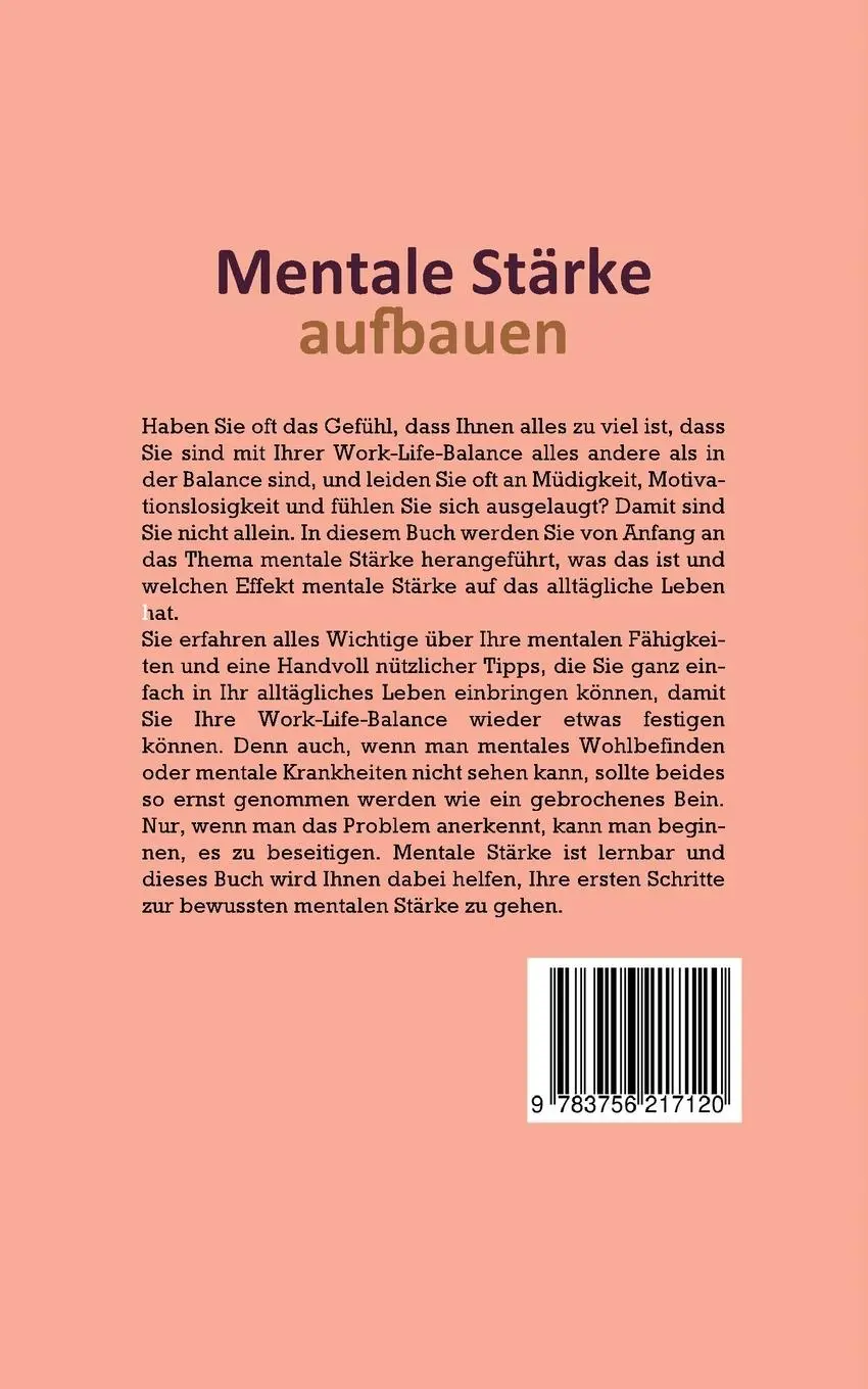 Rückseite: 9783756217120 | Mentale Stärke aufbauen | Jonathan Hünsche | Taschenbuch | 66 S.