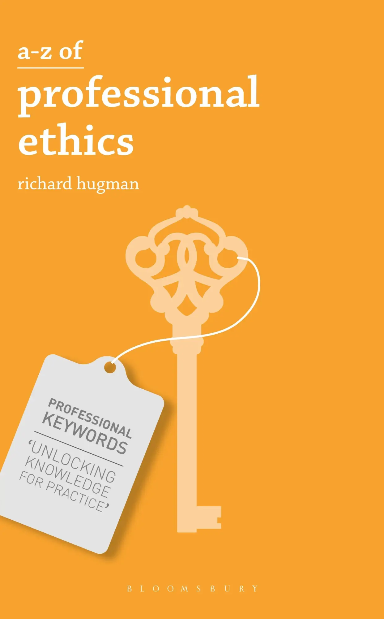 Cover: 9780230337220 | A-Z of Professional Ethics | Richard Hugman | Taschenbuch | Englisch