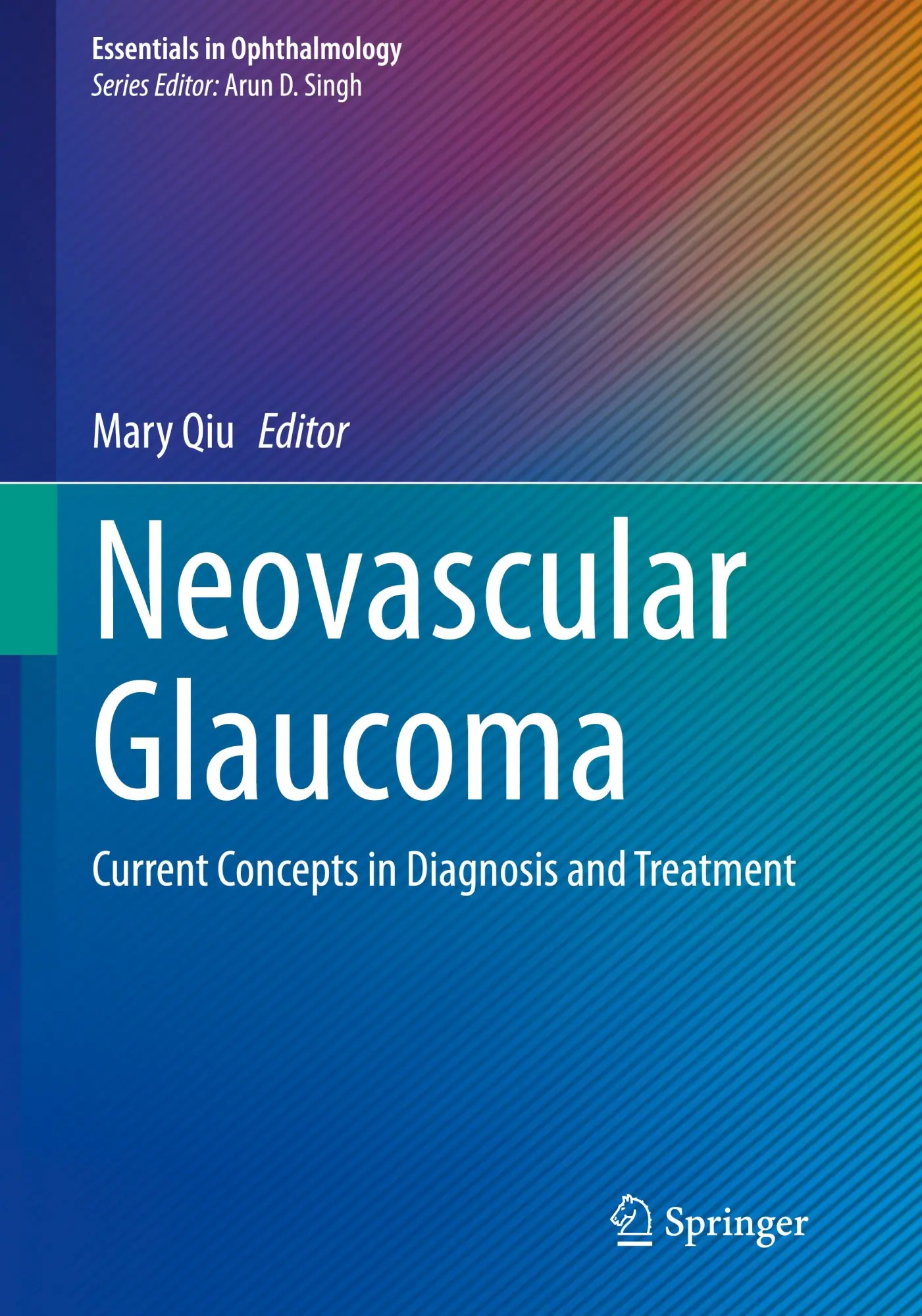 Cover: 9783031117220 | Neovascular Glaucoma | Current Concepts in Diagnosis and Treatment