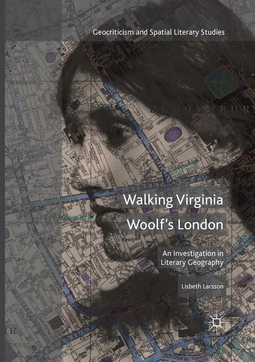 Cover: 9783319857220 | Walking Virginia Woolf's London | Lisbeth Larsson | Taschenbuch | xi