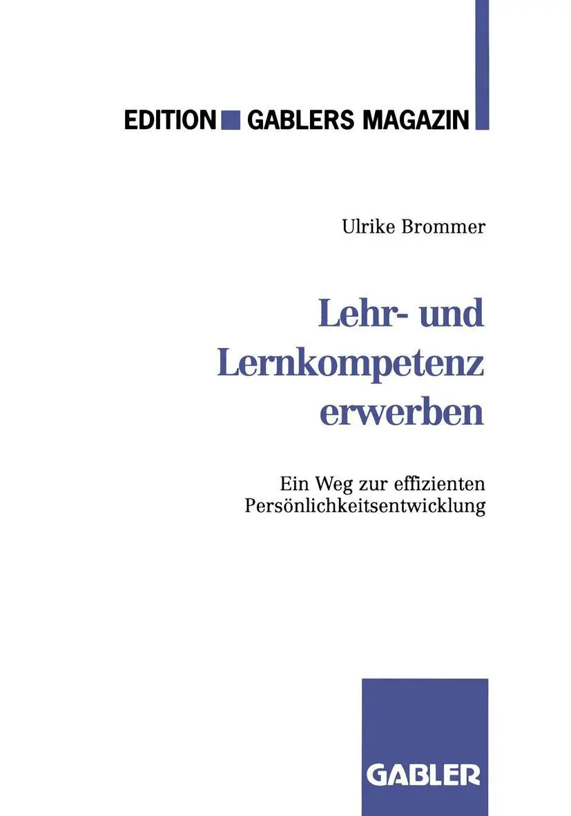 Cover: 9783409187220 | Lehr- und Lernkompetenz erwerben | Ulrike Brommer | Taschenbuch | 1992