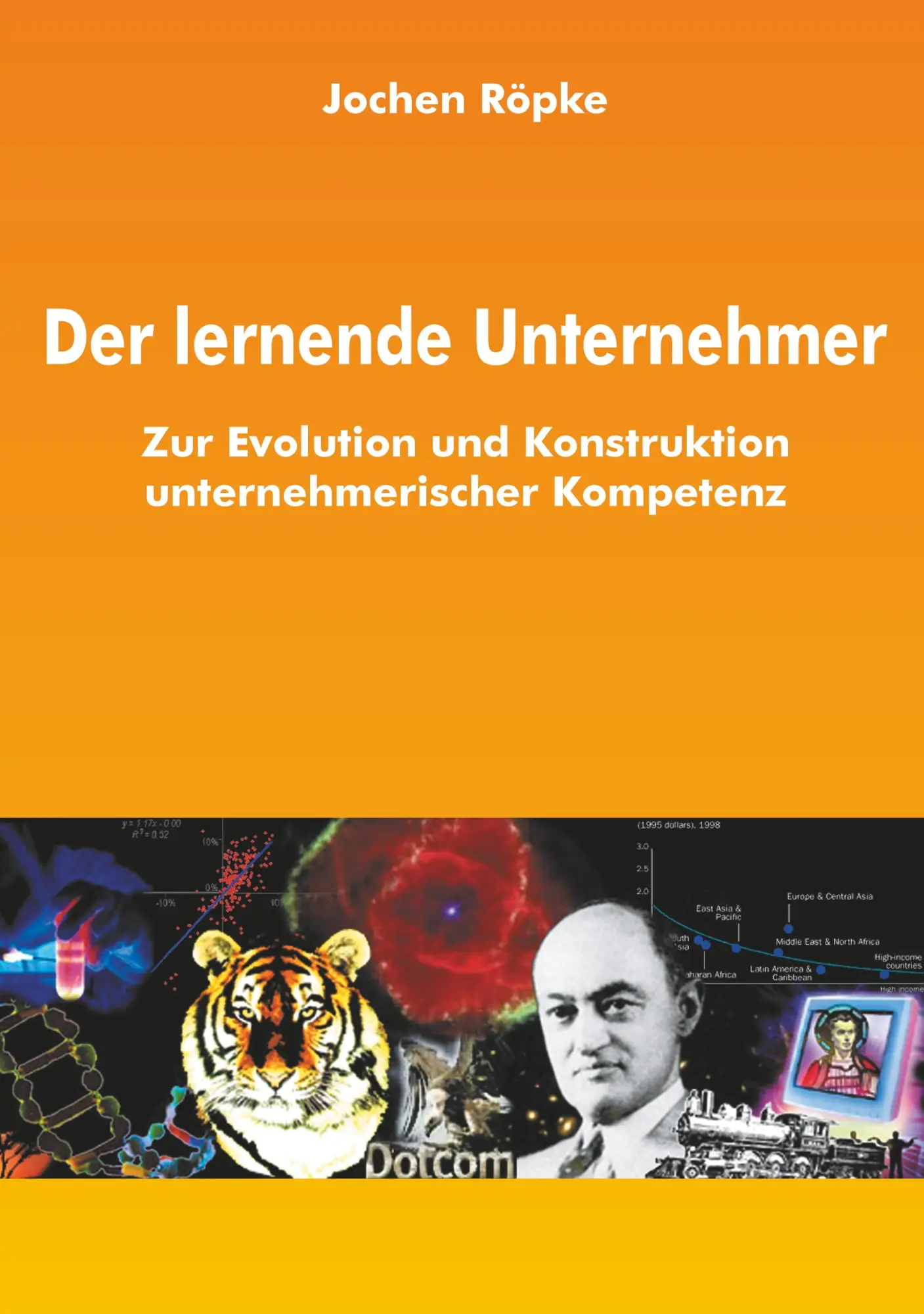 Cover: 9783831137220 | Der lernende Unternehmer | Jochen Röpke | Taschenbuch | 388 S. | 2002