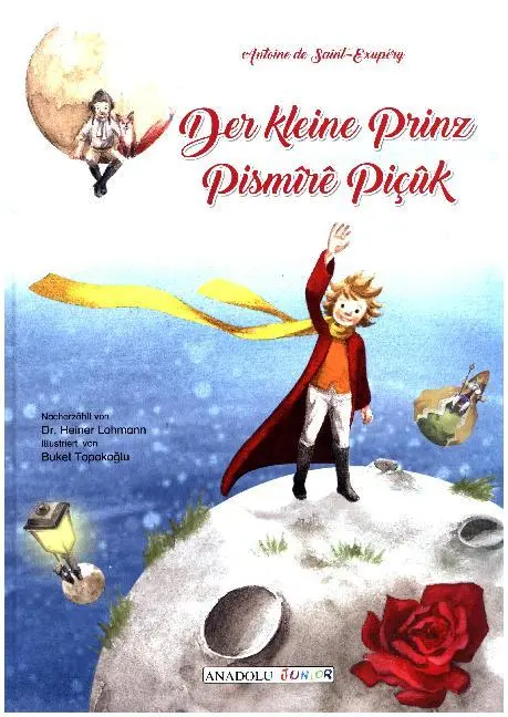 Cover: 9783861217220 | Der kleine Prinz, deutsch-kurdisch. Pismire Picuk | Saint-Exupéry