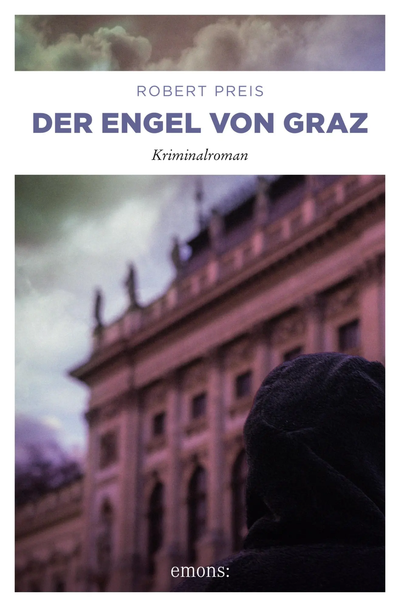 Cover: 9783954517220 | Der Engel von Graz | Kriminalroman | Robert Preis | Taschenbuch | 2015