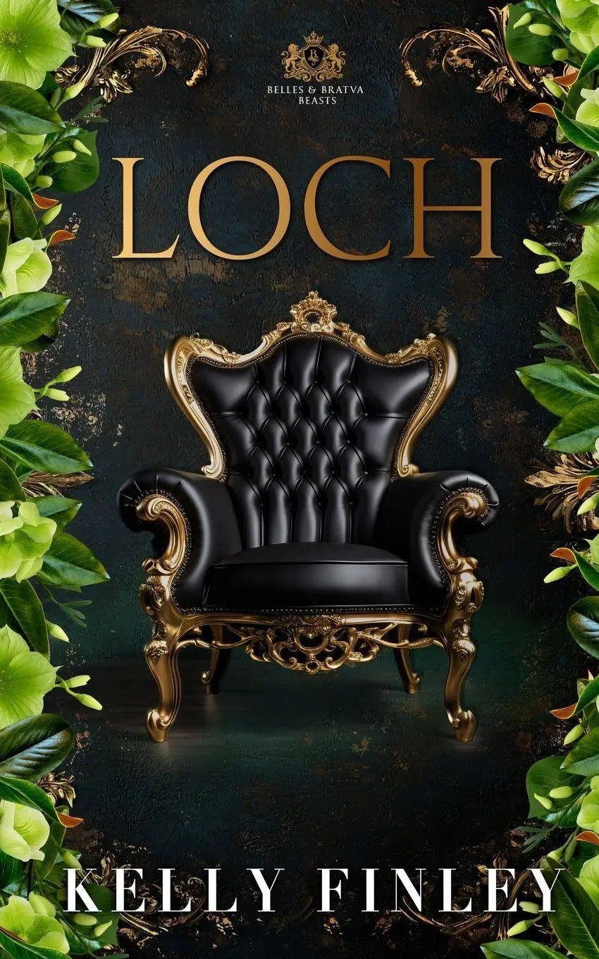 Cover: 9798993787220 | Loch | Belles &amp; Bratva Beasts, Book Four | Kelly Finley | Taschenbuch