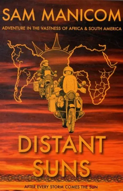 Cover: 9780955657320 | Distant Suns | Adventure in the Vastness of Africa and South America