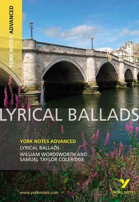 Cover: 9781408217320 | Lyrical Ballads: York Notes Advanced - for 2026, 2027 exams | Eddy