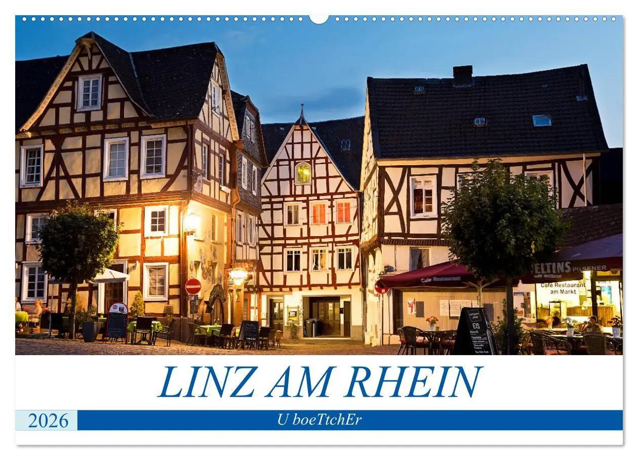 Cover: 9783457837320 | LINZ AM RHEIN (Wandkalender 2026 DIN A2 quer), CALVENDO Monatskalender