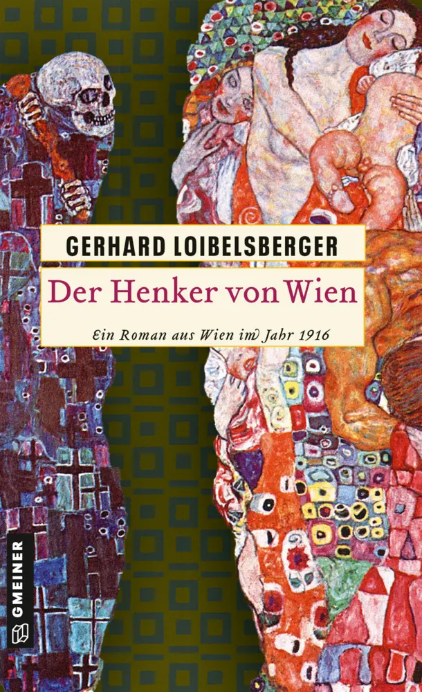 Cover: 9783839217320 | Der Henker von Wien | Ein Roman aus Wien im Jahr 1916 | Loibelsberger