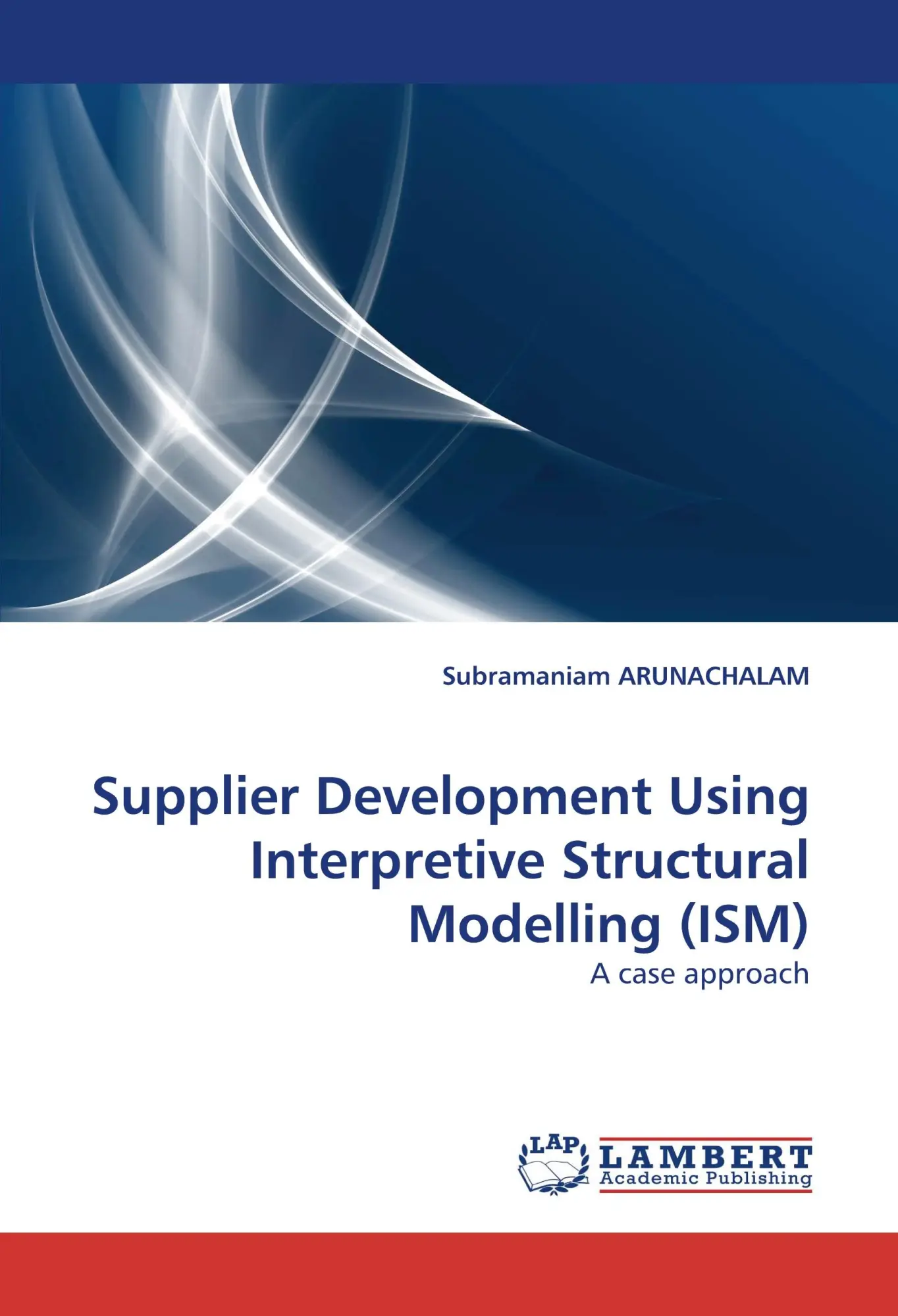 Cover: 9783844307320 | Supplier Development Using Interpretive Structural Modelling (ISM)