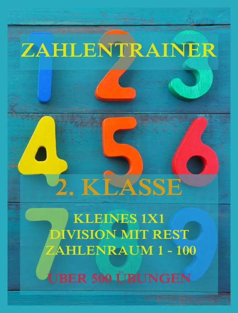 Cover: 9783849667320 | Zahlentrainer, 2. Klasse: Kleines 1x1, Division mit Rest,...