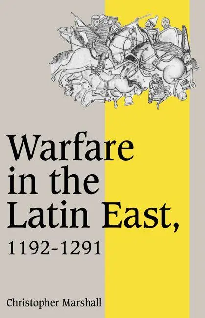 Cover: 9780521477420 | Warfare in the Latin East, 1192 1291 | Christopher Marshall | Buch