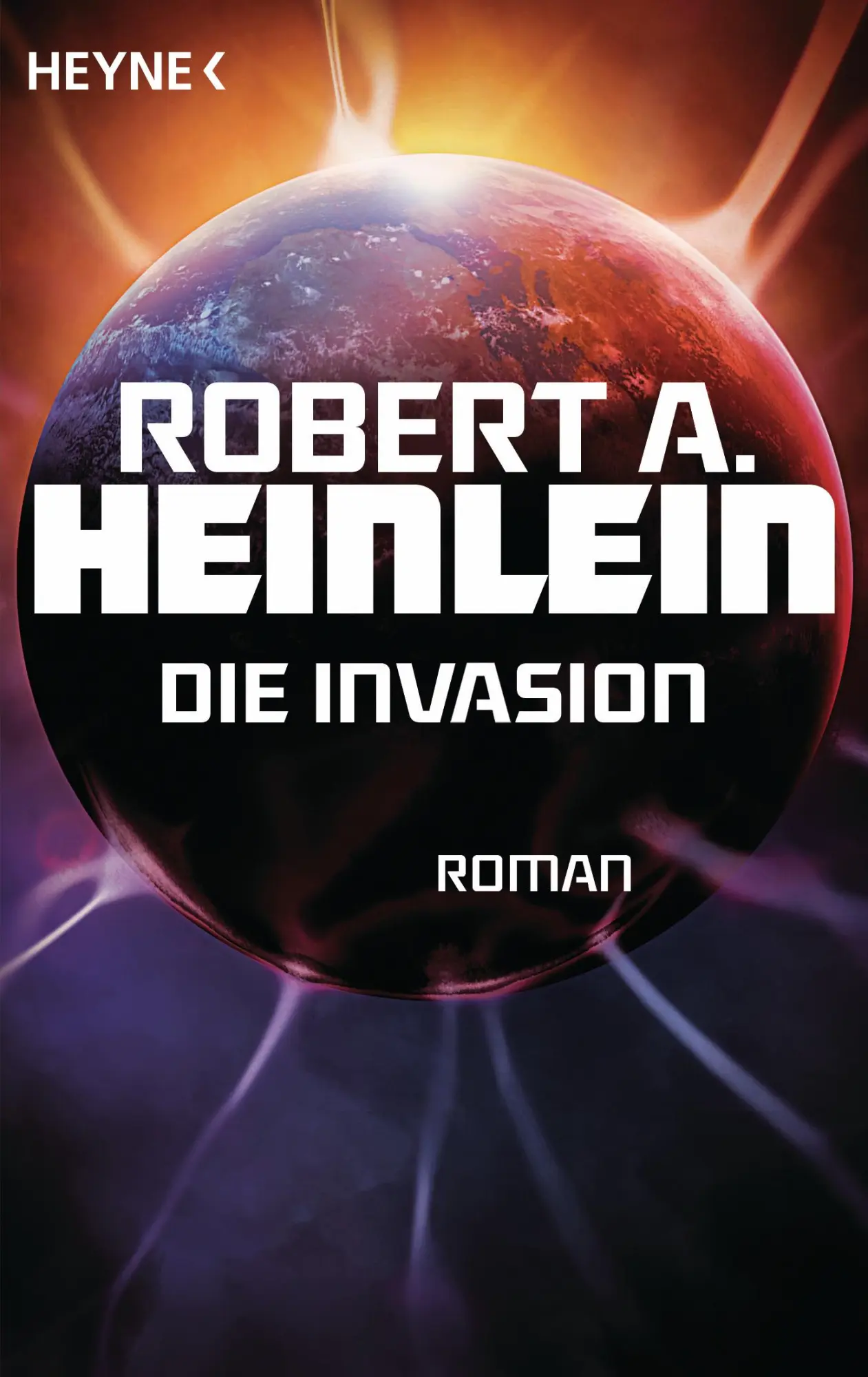 Cover: 9783453317420 | Die Invasion | Robert A. Heinlein | Taschenbuch | 416 S. | Deutsch