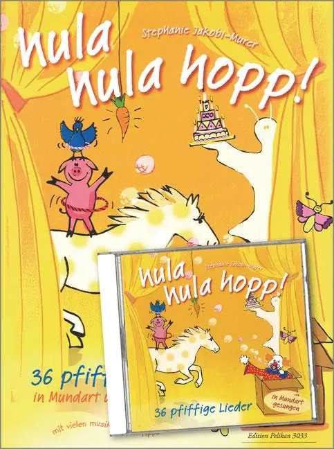 Cover: 9783905847420 | hula hula hopp! | 36 pfiffige Lieder in Mundart und Hochdeutsch | 2016