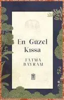 Cover: 9786050847420 | En Güzel Kissa | Fatma Bayram | Taschenbuch | Türkisch | 2023