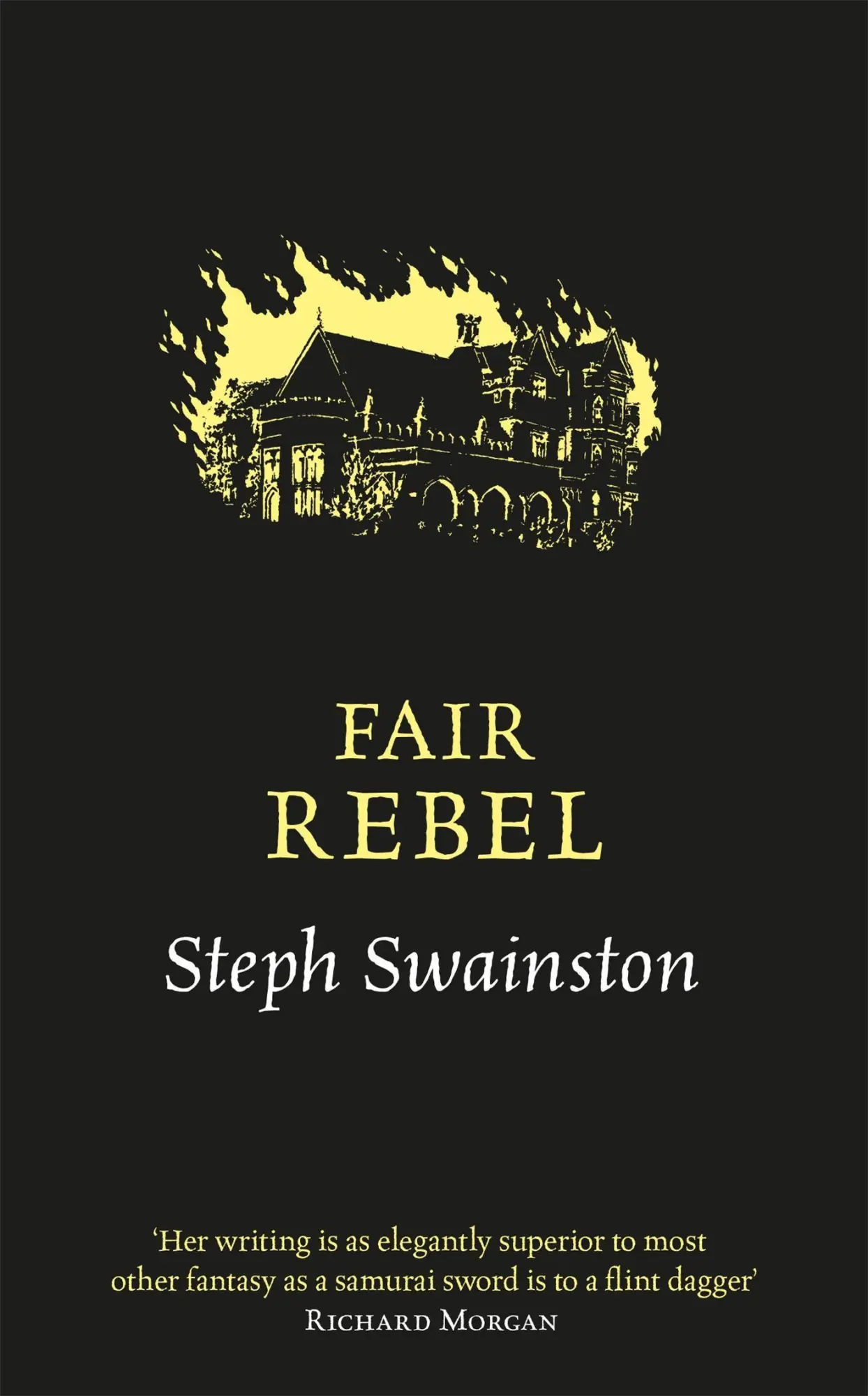 Cover: 9780575097520 | Fair Rebel | Steph Swainston | Taschenbuch | Englisch | 2018