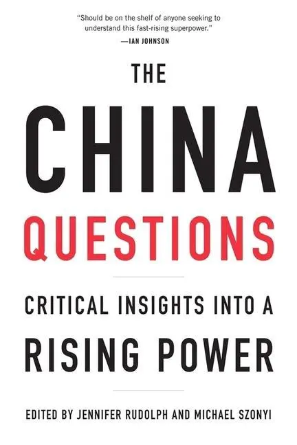 Cover: 9780674237520 | The China Questions | Critical Insights Into a Rising Power | Buch