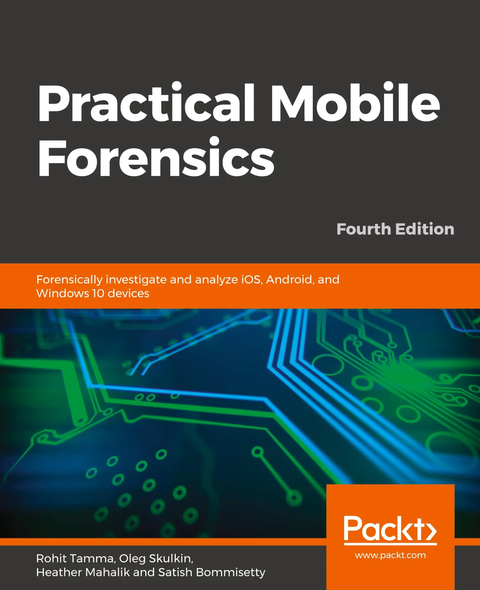 Cover: 9781838647520 | Practical Mobile Forensics - Fourth Edition | Rohit Tamma (u. a.)