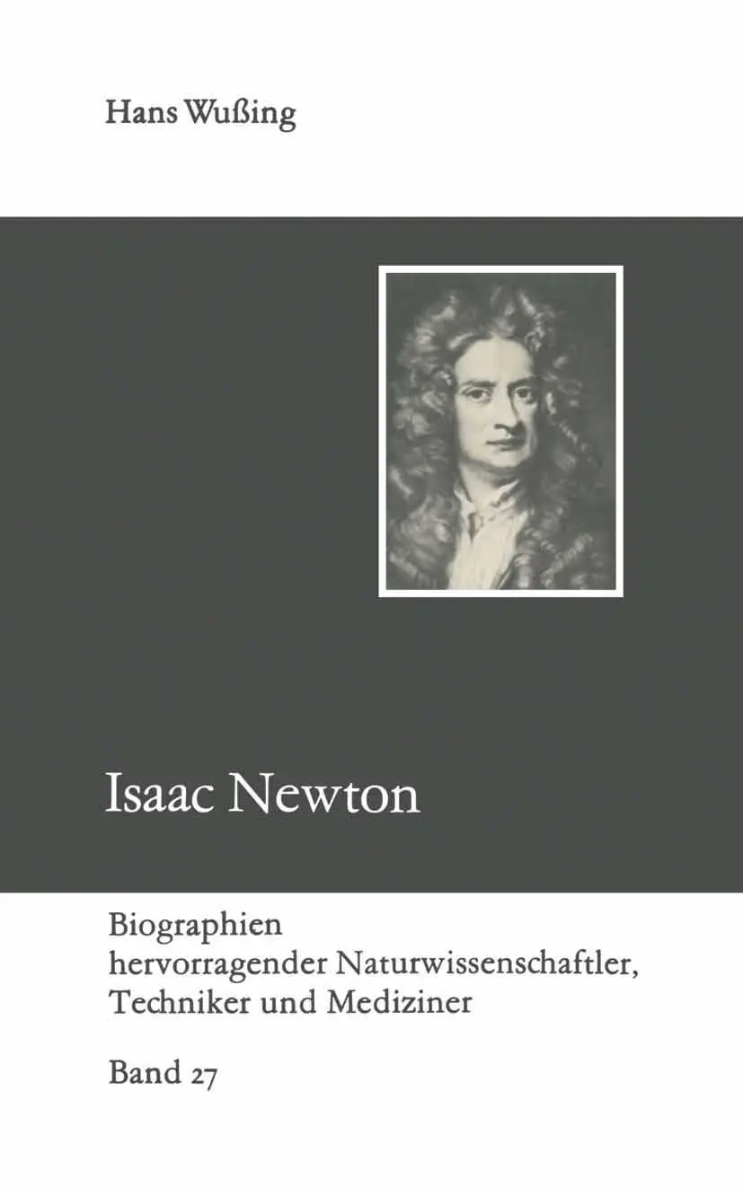 Cover: 9783322007520 | Isaac Newton | Hans Wußing | Taschenbuch | 134 S. | Deutsch | 1990