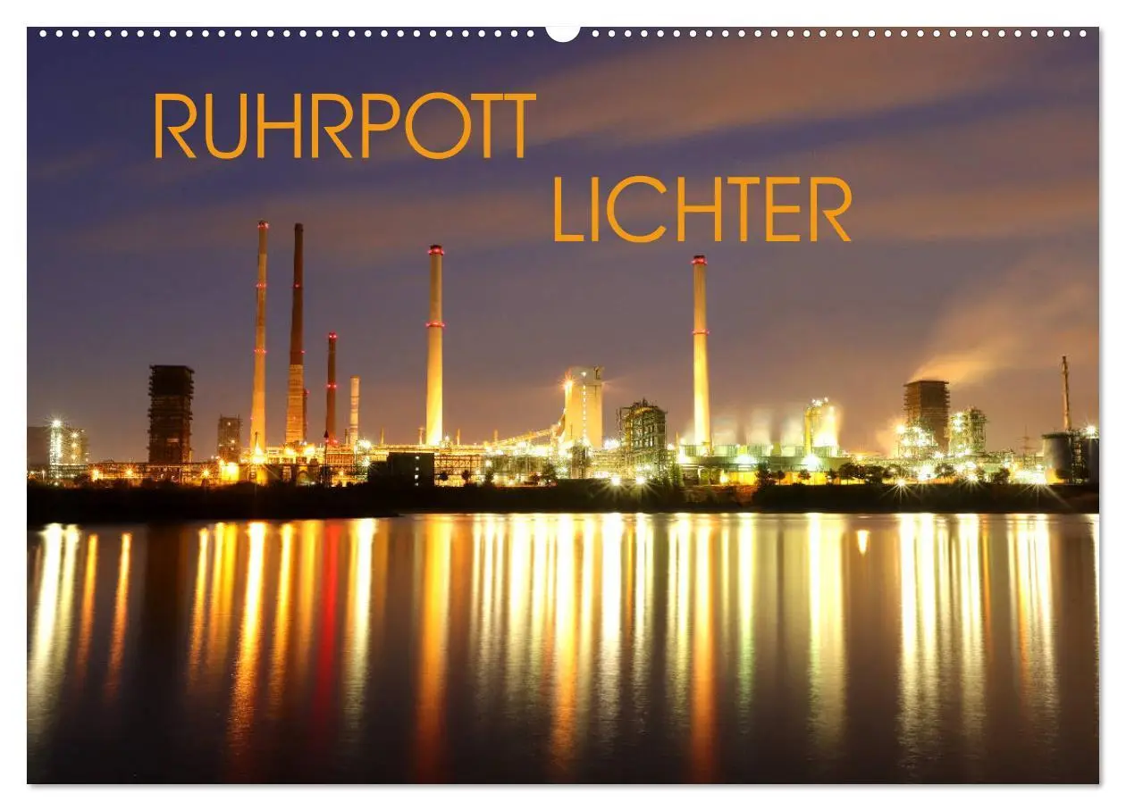 Cover: 9783457817520 | RUHRPOTT LICHTER (Wandkalender 2026 DIN A2 quer), CALVENDO...