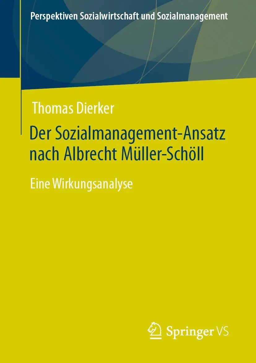 Cover: 9783658337520 | Der Sozialmanagement-Ansatz nach Albrecht Müller-Schöll | Dierker