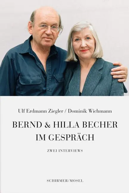 Cover: 9783829607520 | Bernd &amp; Hilla Becher im Gespräch | Zwei Interviews | Ziegler (u. a.)
