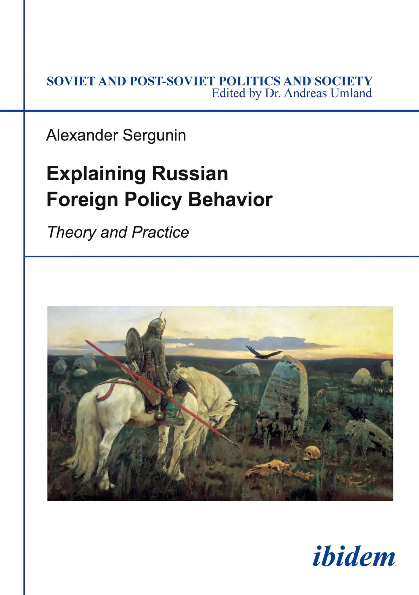 Cover: 9783838207520 | Explaining Russian Foreign Policy Behavior | Alexander Sergunin | Buch