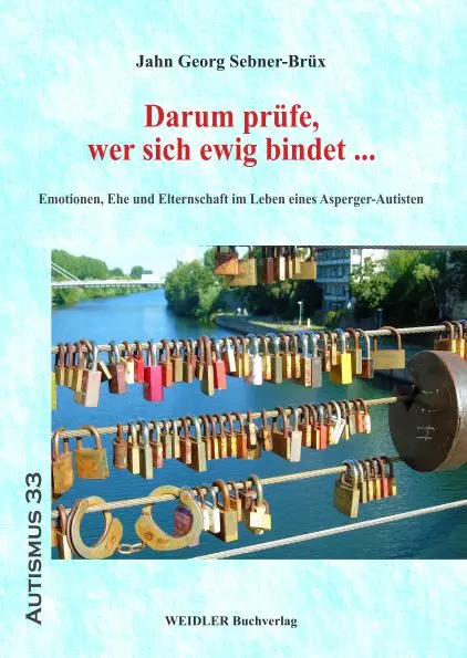 Cover: 9783896937520 | Darum prüfe, wer sich ewig bindet ... | Jahn Georg Sebner-Brüx | 2020